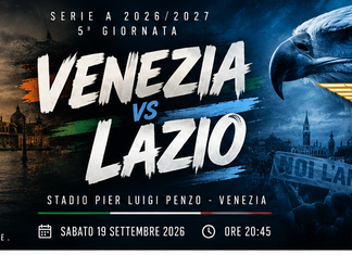 PREMATCH SERIE A: VENEZIA LAZIO, AmbuLazio o passi avanti verso la maturità.